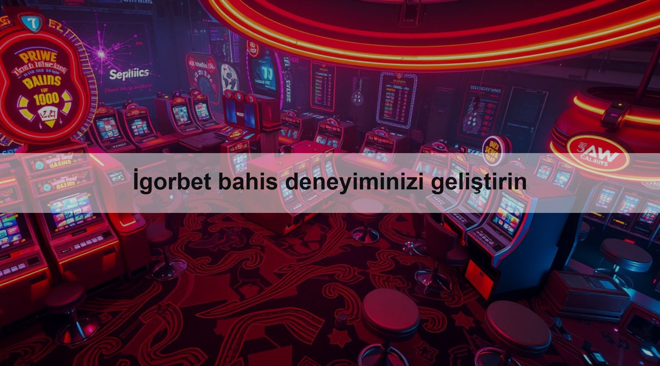 İgorbet bahis deneyiminizi geliştirin 1 İgorbet bahis deneyiminizi geliştirin