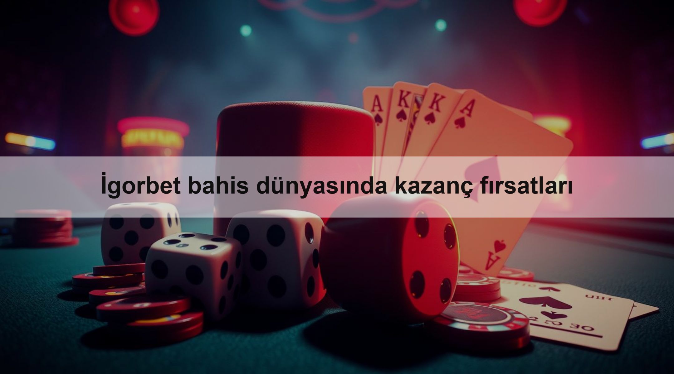 İgorbet bahis dünyasında kazanç fırsatları 1 İgorbet bahis dünyasında kazanç fırsatları