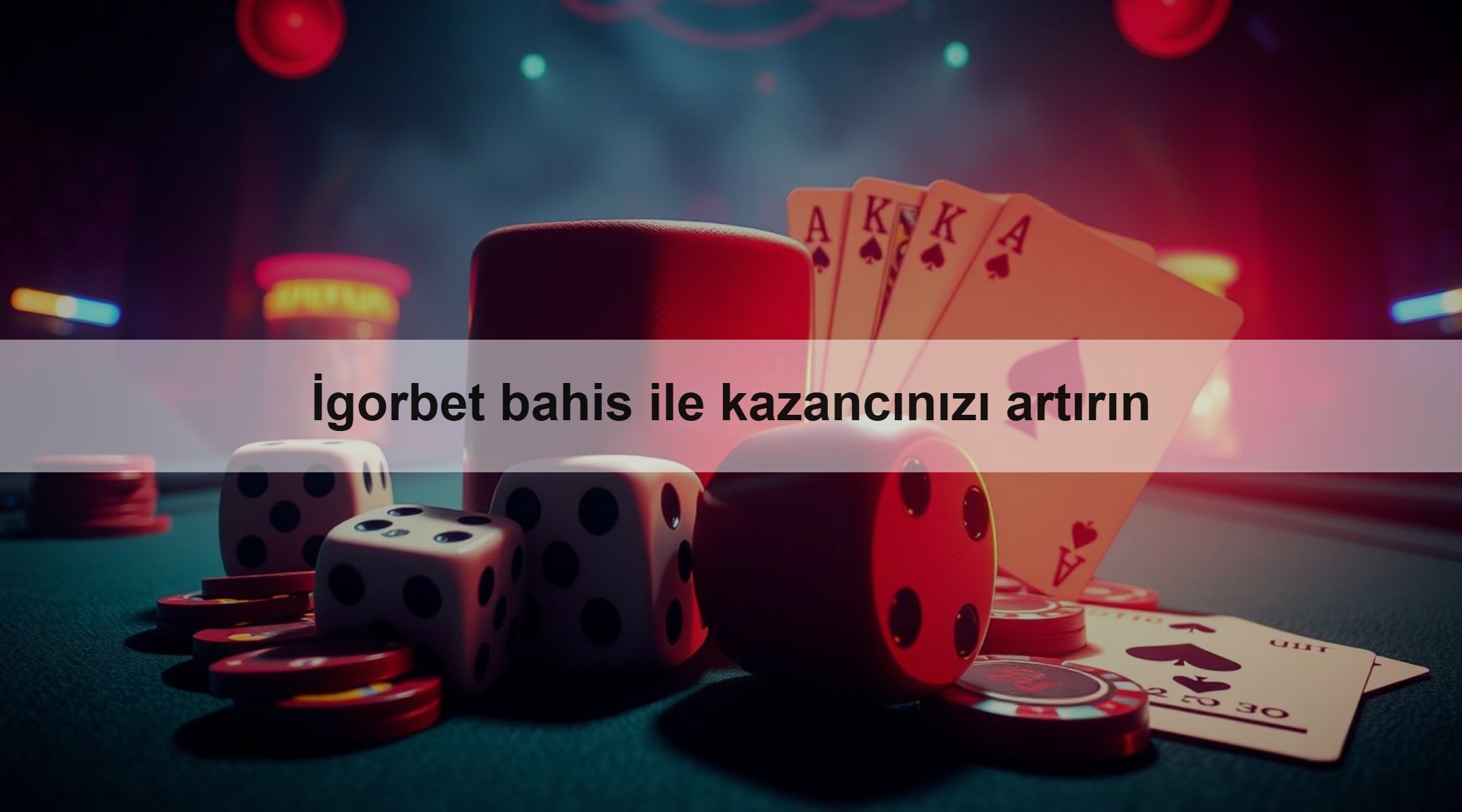 İgorbet bahis ile kazancınızı artırın 1 İgorbet bahis ile kazancınızı artırın